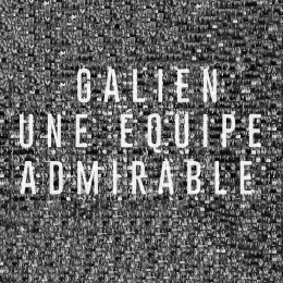 Galien, une équipe admirable